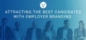 Attracting Talent with your Employer Brand