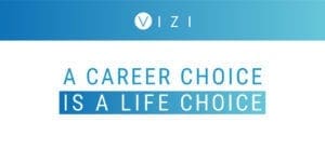 A Career Choice is a Life Choice Logo