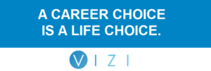 a career choice is a life choice