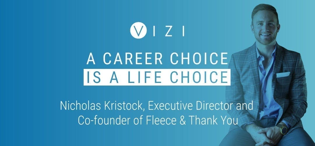 A Career Choice is a Life Choice: Nicholas Kristock of Fleece & Thank You