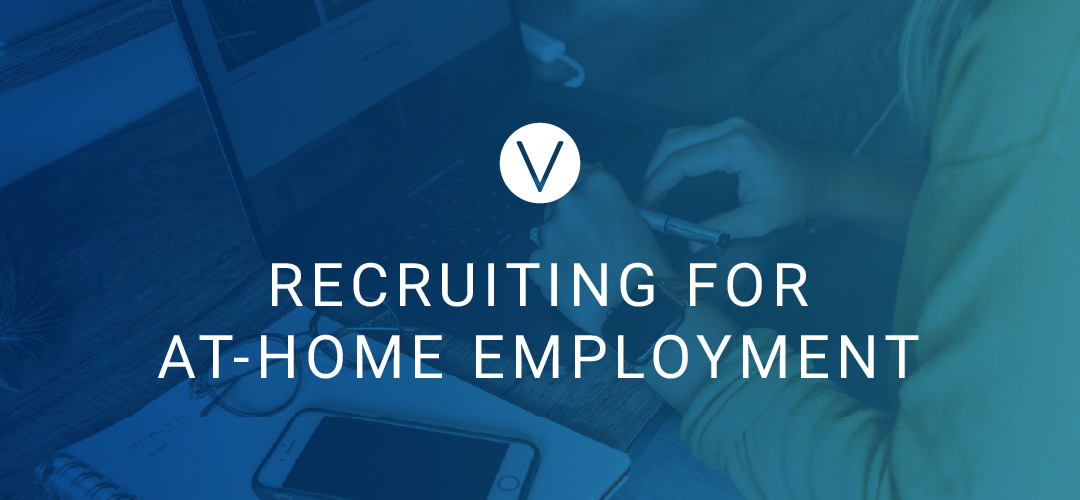 Recruiting for at-home employment